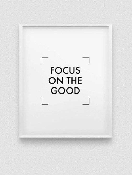 Focus on the Good Motivational Wall Decor Frame Painting