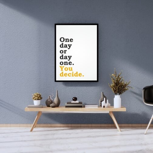 One Day or Day One