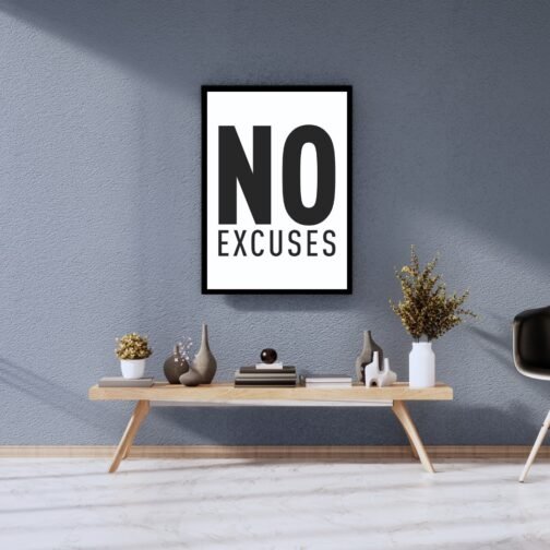 NO EXCUSES - Motivational Wall Decor Frame Painting