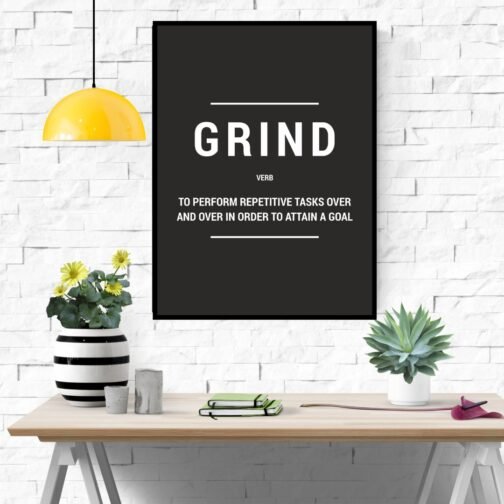 Grind Black Acrylic Wall Art- Acrylic Motivational Wall Decor Frame Painting
